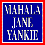 Mahala Jane Yankie.