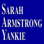Sarah Armstrong Yankie.